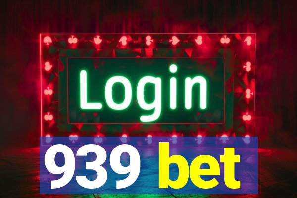 939 bet